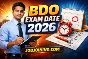 BDO Exam Date 2026: Everything You Need to Know for Bihar Block Development Officer Recruitment