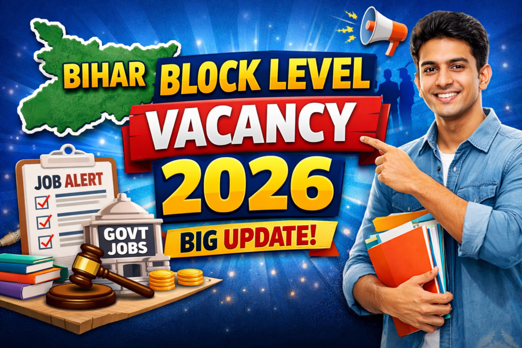 Bihar Block Level Vacancy 2026: How to Apply Online?
