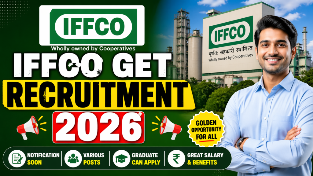 iffco get recruitment 2026