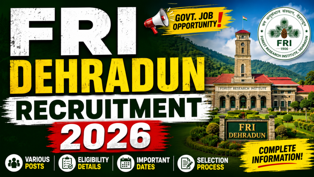 fri dehradun recruitment 2026